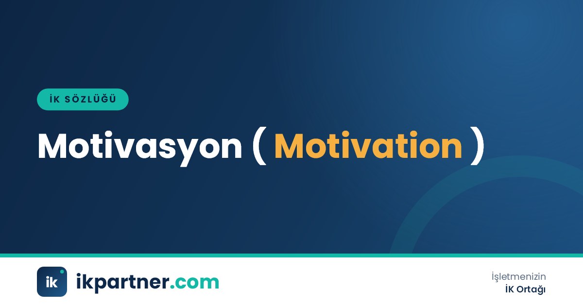 Motivasyon (motivation) kavramını ve iş hayatındaki motivasyon kuramlarını anlatan İK sözlüğü kapak görseli