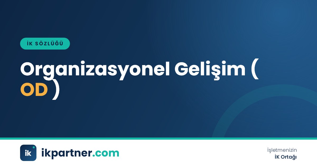 Organizasyonel gelişim (organizational development) yaklaşımını anlatan İK sözlüğü kapak görseli