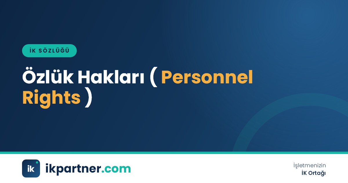 Özlük hakları (personnel rights, employee entitlements) kavramını anlatan İK sözlüğü kapak görseli