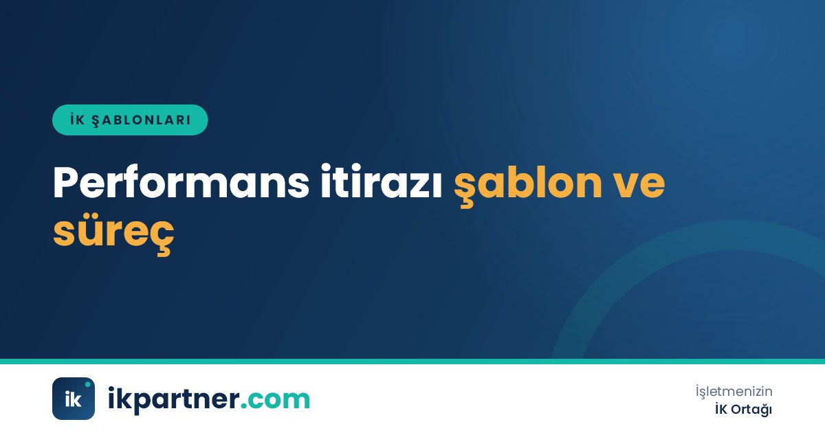 Performans değerlendirme formu, itiraz dilekçesi ve komite karar yazısının masadaki görünümü