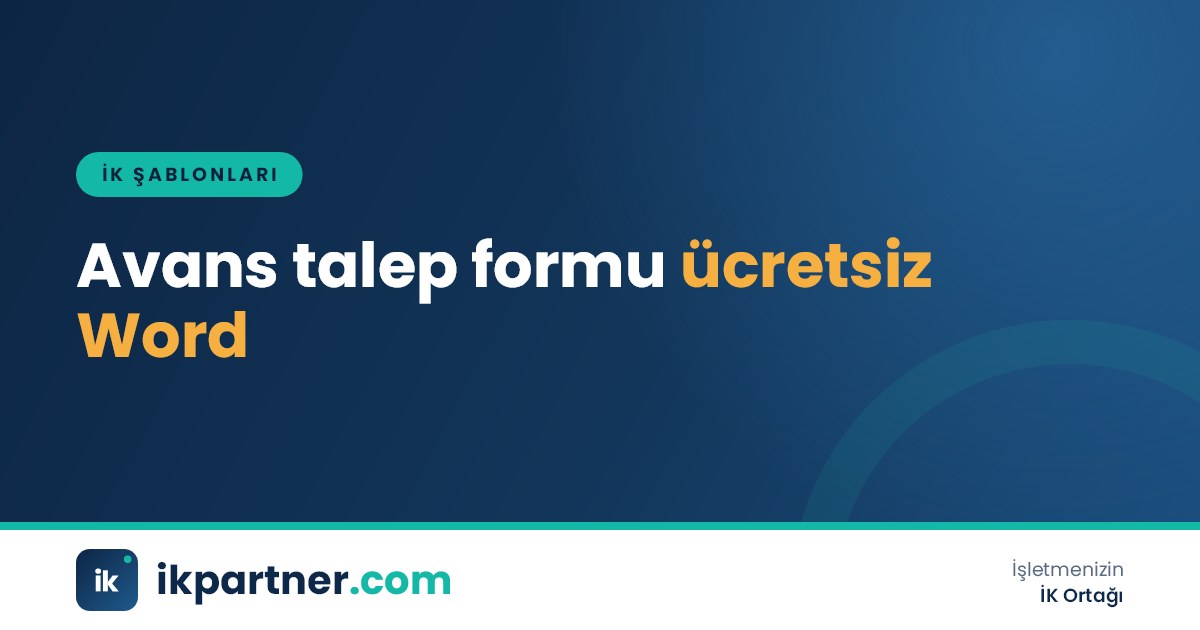 Personel avans talep formu Word şablonunda avans tutarı ve mahsup planı tablosu