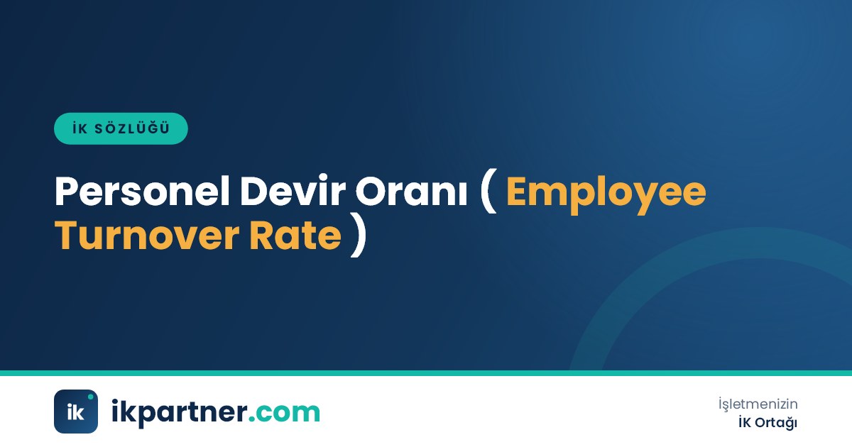 Personel devir oranı (employee turnover rate) hesaplamasını anlatan İK sözlüğü kapak görseli