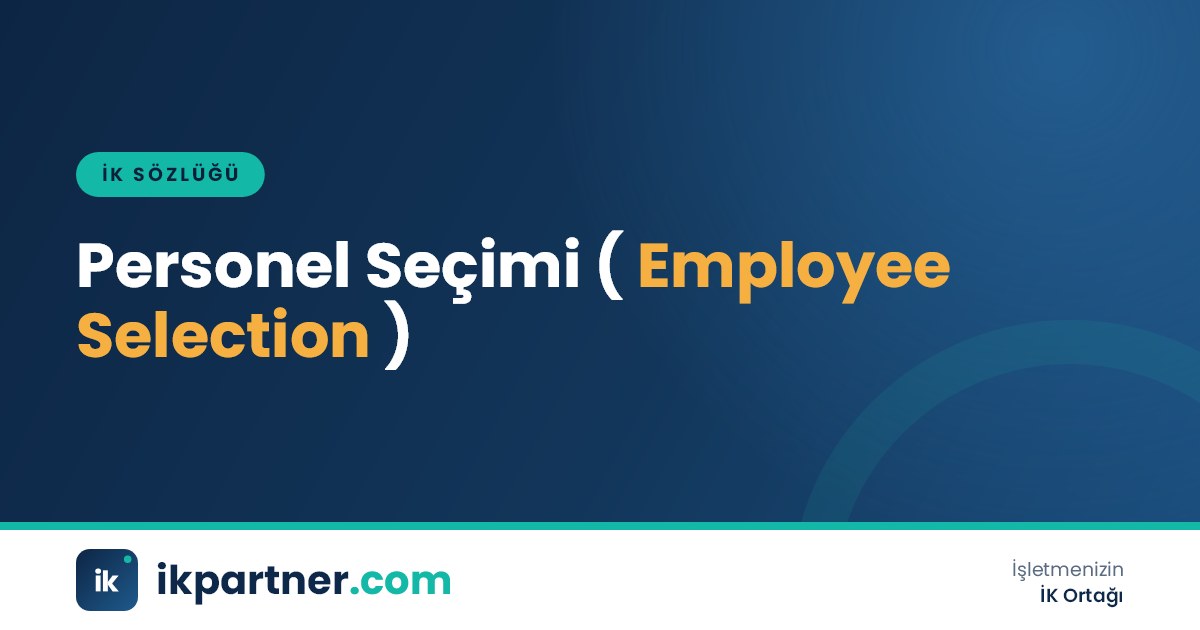 Personel seçimi (employee selection) sürecini anlatan İK sözlüğü kapak görseli