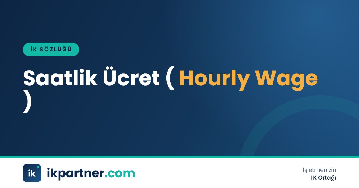 Saatlik ücret (hourly wage) kavramını saat ve ücret ilişkisiyle anlatan İK sözlüğü kapak görseli