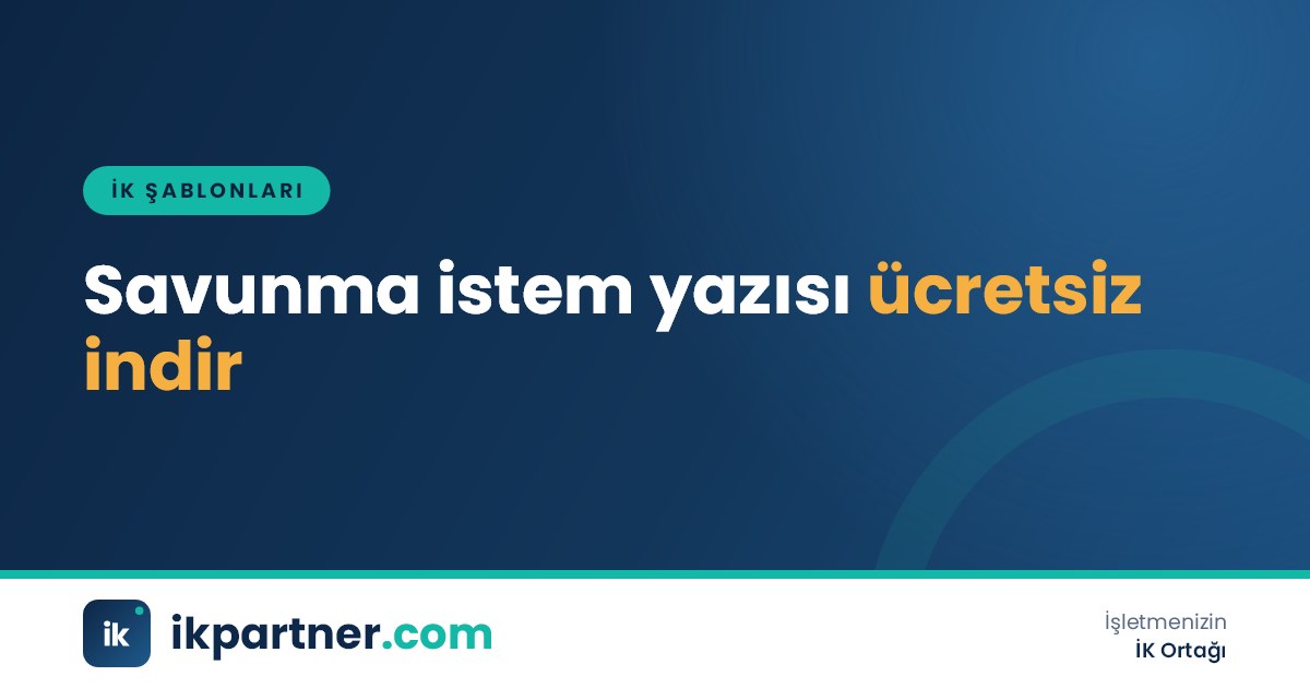 Savunma istem yazısı, çalışan savunma formu ve tutanak sayfalarından oluşan Word şablonu görseli