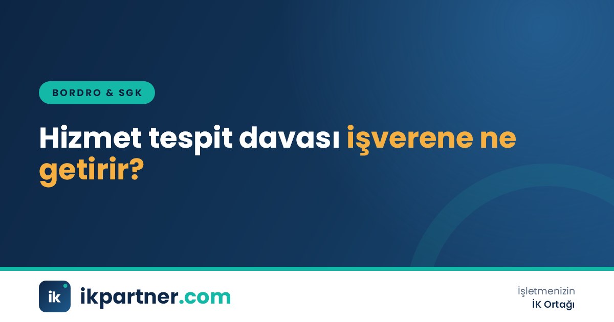 Mahkeme dosyası, bordro kayıtları ve SGK hizmet dökümünün yan yana durduğu masa