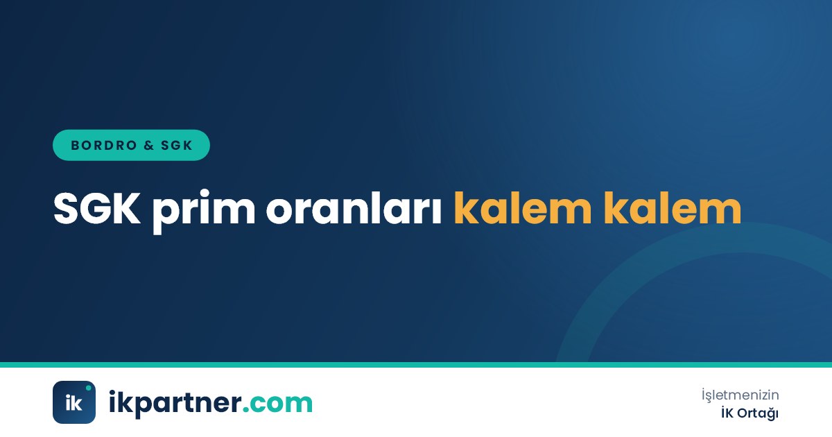 İşçi ve işveren payları ayrı renklerle gösterilmiş SGK prim oranları tablosu