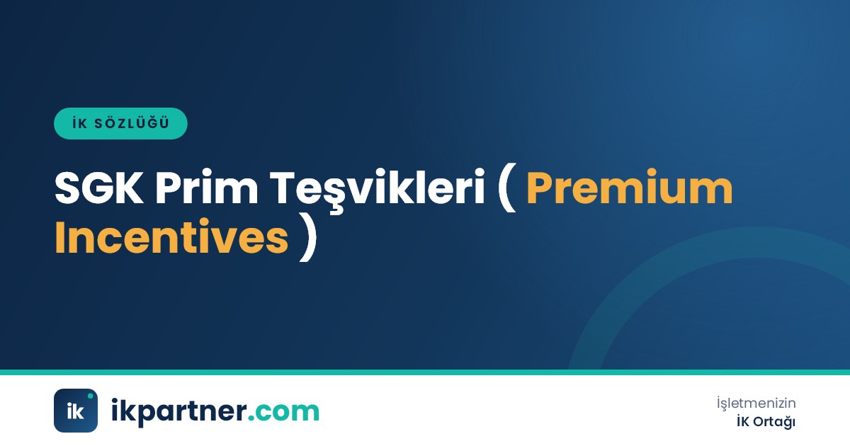 SGK prim teşvikleri (social security premium incentives for employers) kavramını anlatan kapak görseli