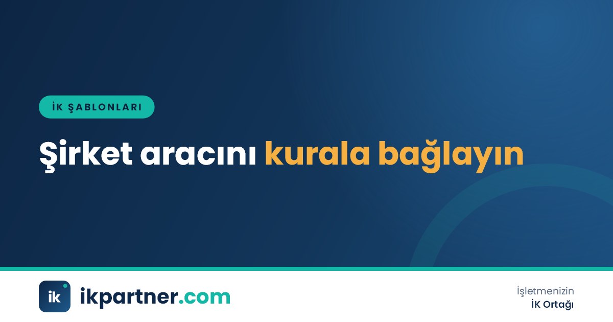 Şirket aracının anahtarı, ruhsatı ve imzalı araç tahsis formu bulunan masa