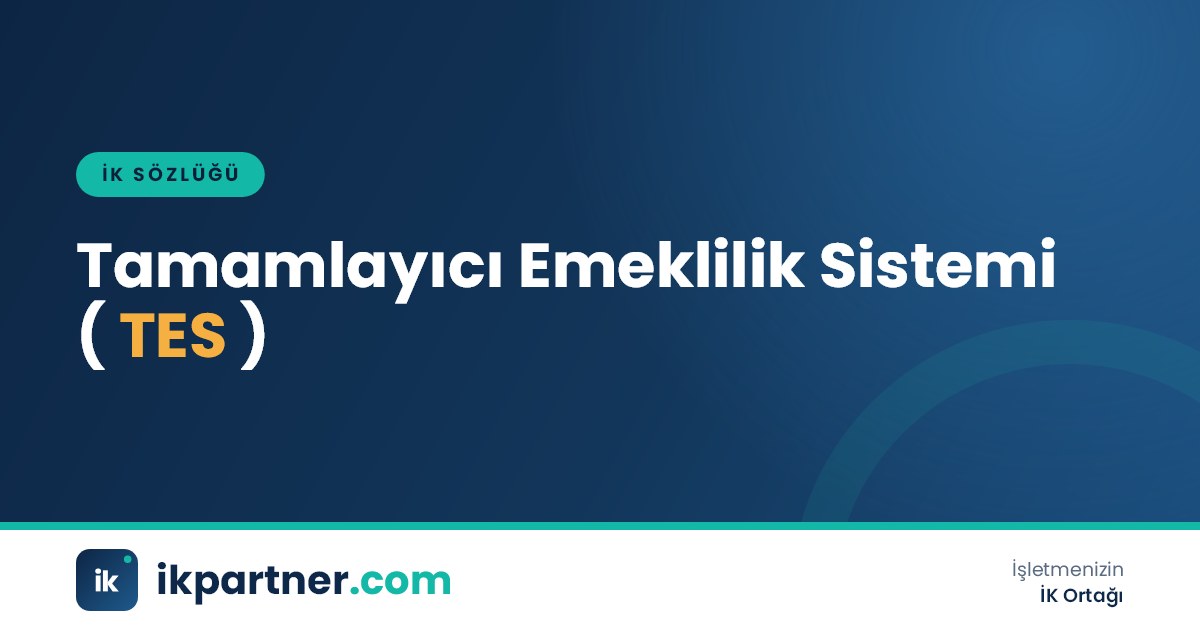 Tamamlayıcı emeklilik sistemi (TES, supplementary pension system) kavramını anlatan kapak görseli