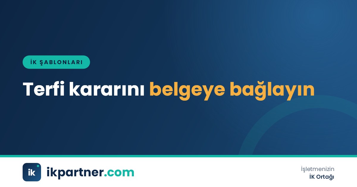 Masada imza bekleyen terfi onay formu, yeni unvan ve ücret tablosu ile onay zinciri bölümü