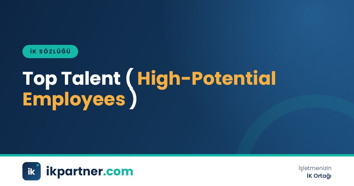Top talent (high-potential employees) yani yüksek potansiyelli çalışanları anlatan sözlük kapağı
