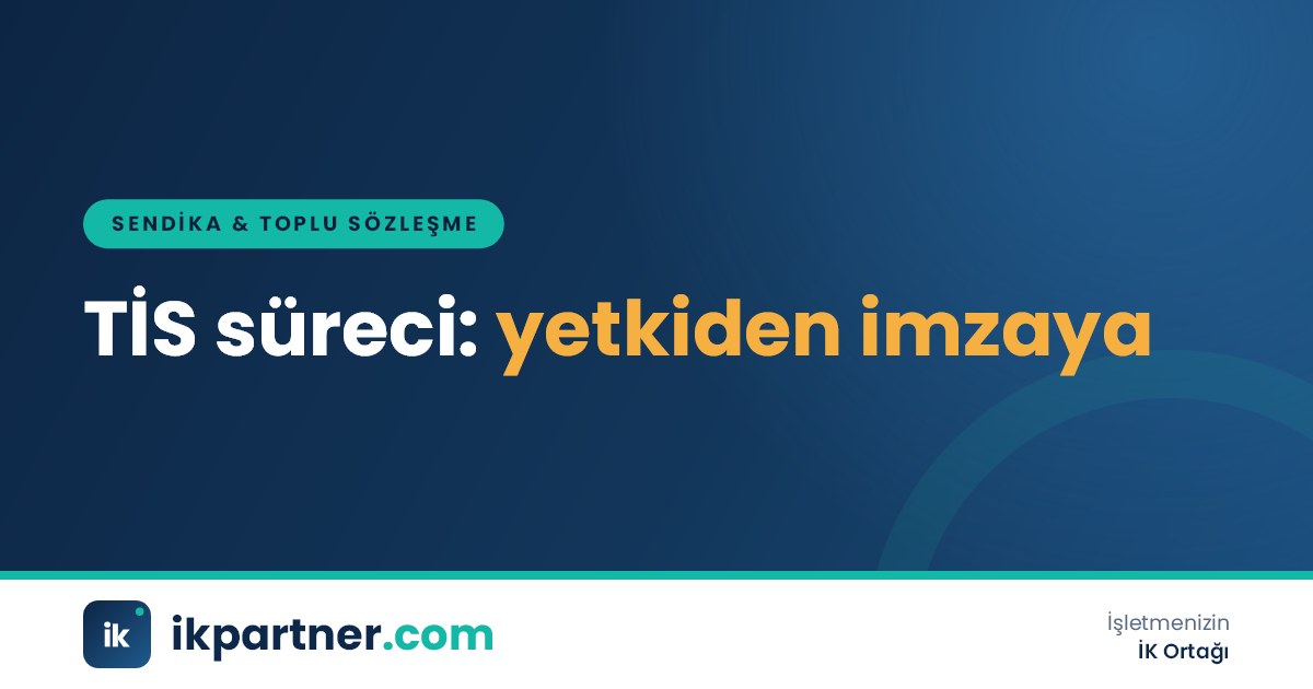Toplu iş sözleşmesi müzakere masasında işveren ve sendika heyetleri ile süreç takvimi
