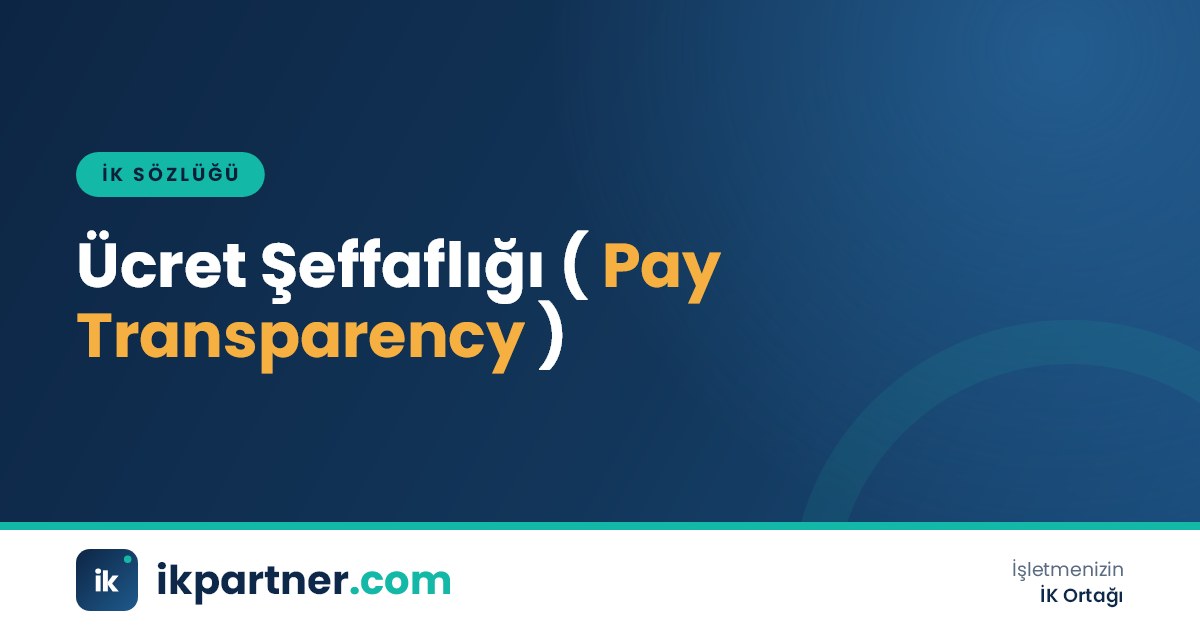 Ücret şeffaflığı (pay transparency) kavramını açık ücret bantları ve terazi simgesiyle anlatan görsel