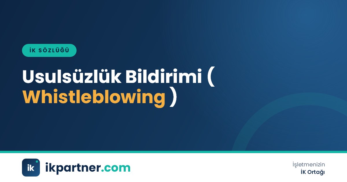 Usulsüzlük bildirimi (whistleblowing) kavramını anlatan İK sözlüğü kapak görseli