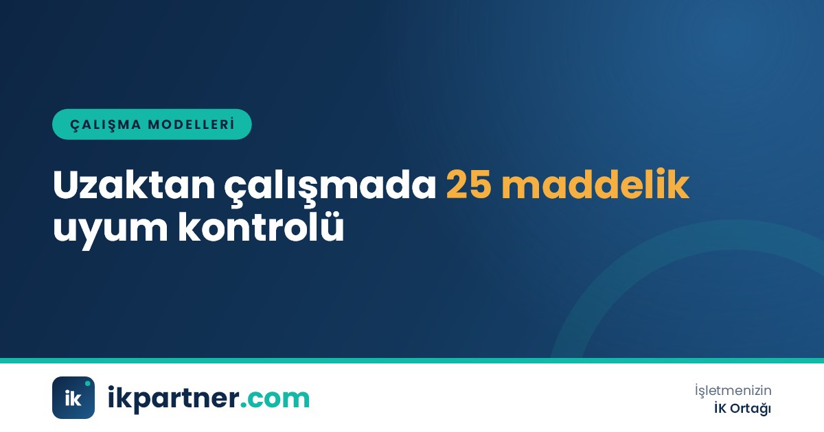 Pano üzerinde işaretlenmiş 25 maddelik kontrol listesi ve evden çalışmayı simgeleyen dizüstü bilgisayar
