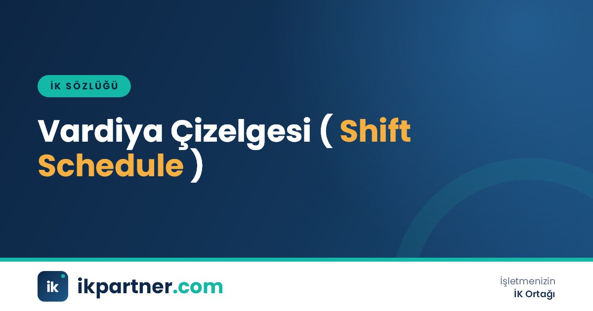 Vardiya çizelgesi (shift schedule, roster) kavramını anlatan İK sözlüğü kapak görseli