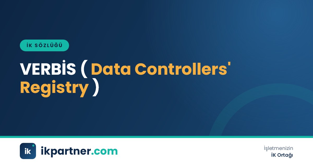 VERBİS (Data Controllers' Registry Information System) kavramını anlatan İK sözlüğü kapak görseli