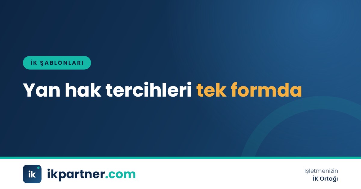 Yemek kartı, servis güzergâh haritası ve yan hak tercih beyan formunun bulunduğu çalışma masası