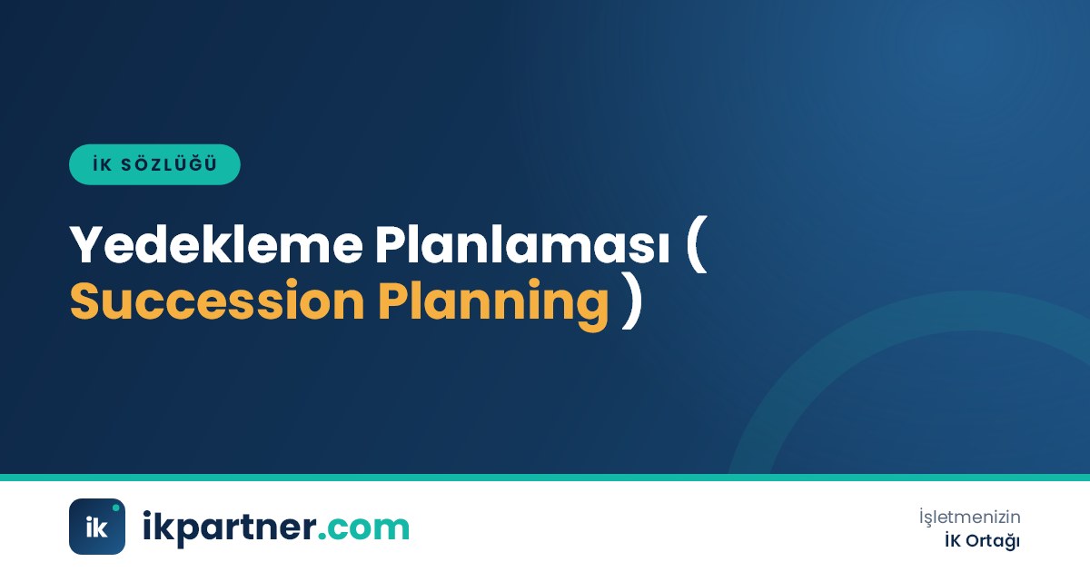 Yedekleme planlaması (succession planning) ve kritik pozisyonları anlatan İK sözlüğü kapağı
