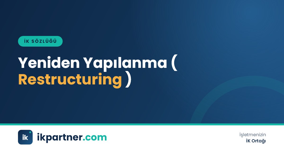 Yeniden yapılanma (restructuring, reorganization) kavramını anlatan İK sözlüğü kapak görseli