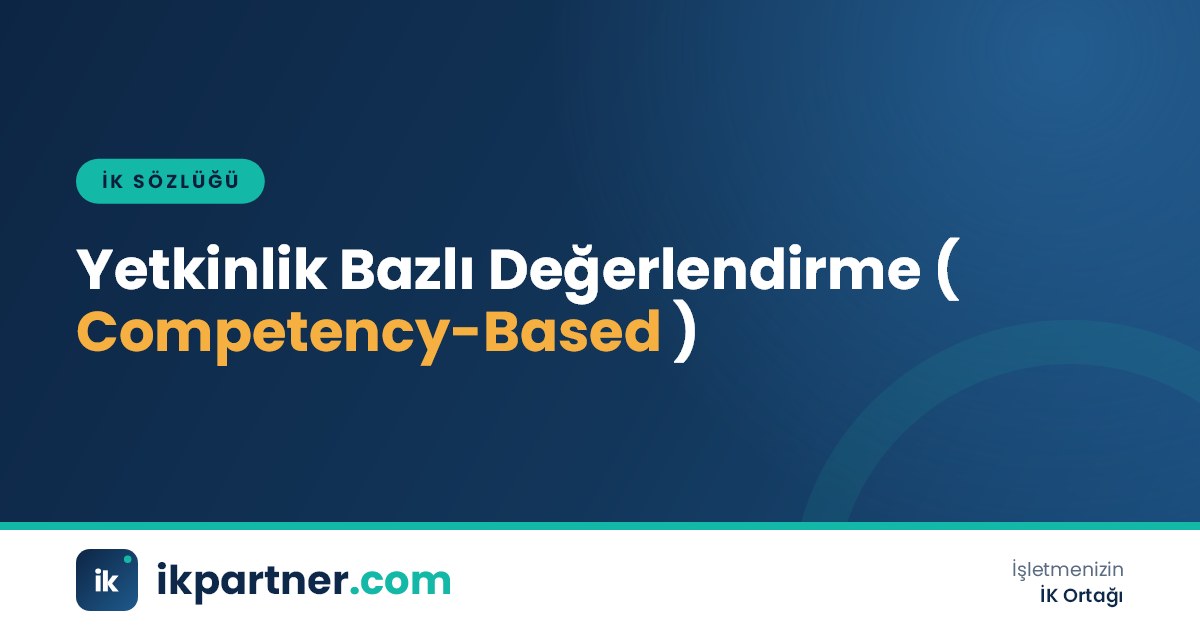 Yetkinlik bazlı performans değerlendirme (competency-based appraisal) yöntemini anlatan kapak