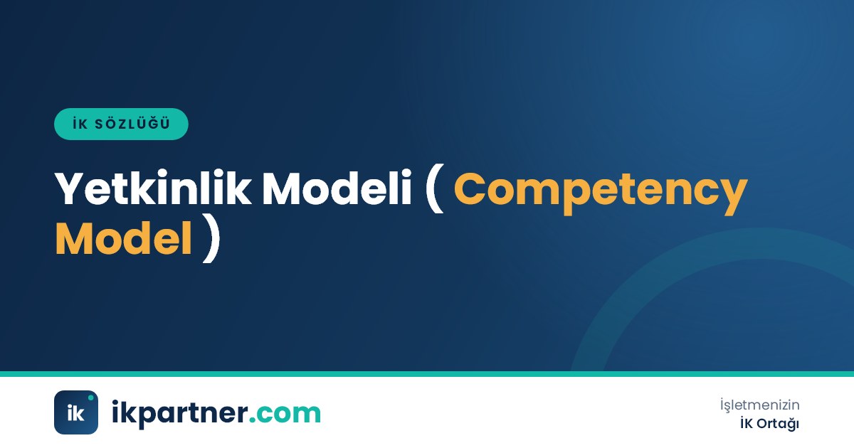 Yetkinlik modeli (competency model) yapısını ve katmanlarını anlatan İK sözlüğü kapak görseli