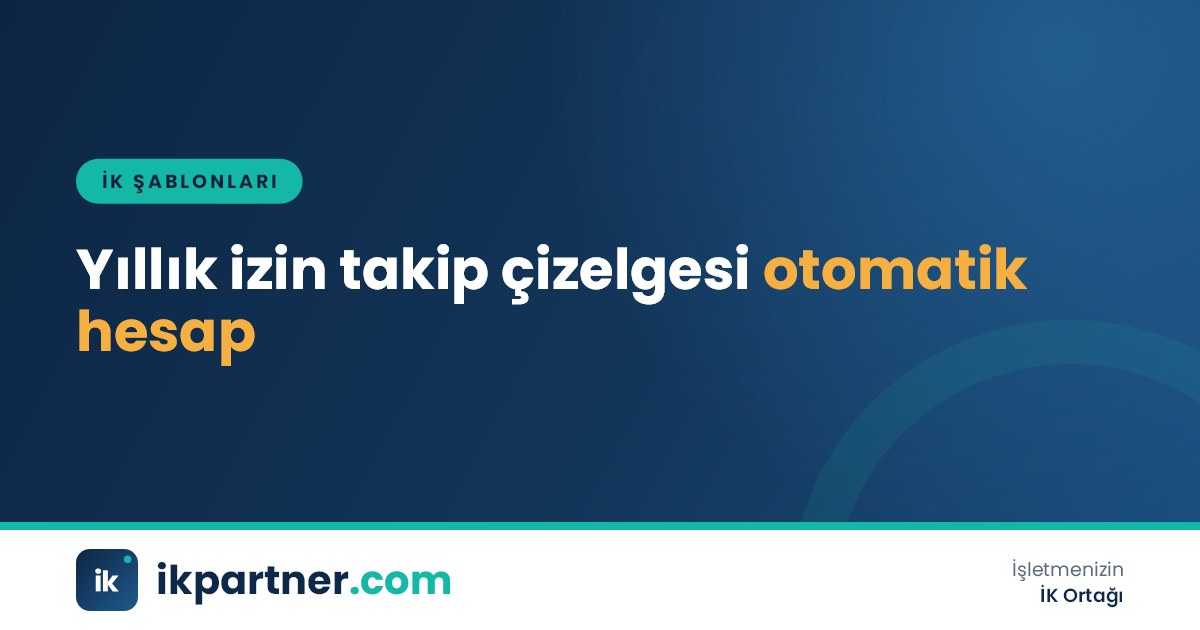 Yıllık izin takip çizelgesi Excel şablonunda kıdem, izin hakkı ve kalan izin sütunları