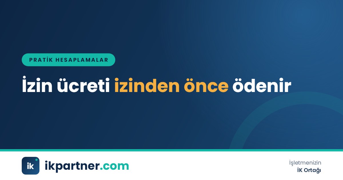 Bordro dökümü, hesap makinesi ve izin onay formunun yan yana durduğu bir masa görseli