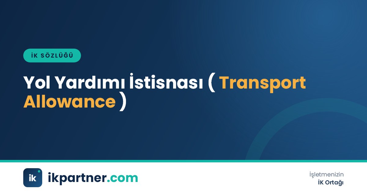 Yol yardımı istisnası (transportation allowance tax exemption) kavramını ulaşım kartıyla anlatan görsel