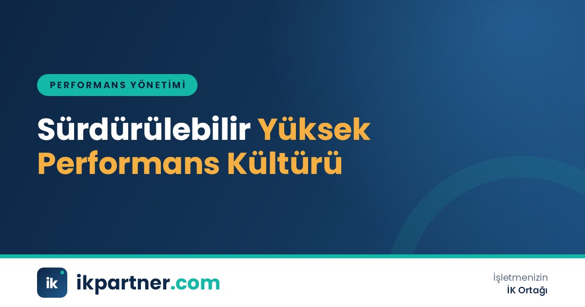 Yüksek performans kültürünün bileşenlerini ve kurulma adımlarını anlatan kapak görseli